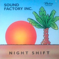 SOUND FACTORY INC. - night shift