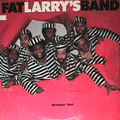 FAT LARRY'S BAND - breakin' out