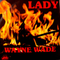 WAYNE WADE - lady