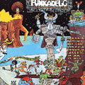 FUNKADELIC - standing on the verge of getting it on