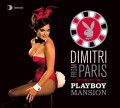DIMITRI FROM PARIS - return of the playboy mansion