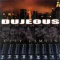DUJEOUS - city limits