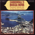 CANNONBALL ADDERLEY - cannonball's bossa nova