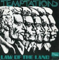 TEMPTATIONS - law of the land / run charlie run