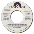 PEP BROWN - i am the one who needs you