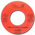 CALIBER - come with me to paradise