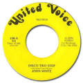 JOHN WHITE - disco two step / i got it