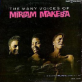 MIRIAM MAKEBA - the many voices of miriam makeba