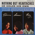 THE SUPREMES - nothing but heartaches