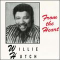 WILLIE HUTCH - from the heart