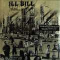 ILL BILL - the hour of reprisal