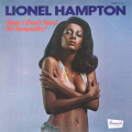 LIONEL HAMPTON - stop! i don't need no sympathy