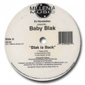 BABY BLAK - blak is back / stand clear