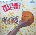 DON KIRSHNER & THE GLOBETROTTERS - the globetrotters