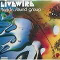 FLORIDA SOUND GROUP - livewire