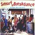 I.R.T / MASTER K / SATCH / HIP VIDEO - smurf & breakdance