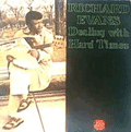 RICHARD EVANS - dealing with hard times
