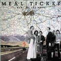 MEAL TICKET - code of the road
