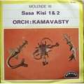 ORCHESTRE KAMAVASTY - sasa kisi 1 & 2