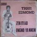 TIGUI EDMOND - zen oyab