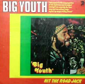 BIG YOUTH - hit the road jack