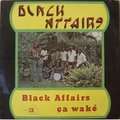 BLACK AFFAIRS - ça waké