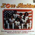 LOVE MACHINE - love machine (on philips)