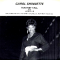 CAROL SHINNETTE - ten feet tall / ladies lib