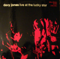 DAVY JONES (2) - live at the lucky star