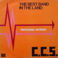 C.C.S. ( CCS ) - the best band in the land