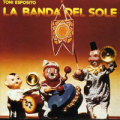 TONI ESPOSITO - la banda del sole