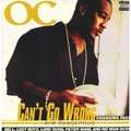 O.C. (D.I.T.C.) - can't go wrong