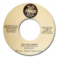 ROYALTY - are you happy / super love