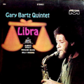 GARY BARTZ QUINTET - libra