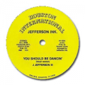 JEFFERSON INK. - you should be dancin