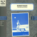 ROLAND BOCQUET - robot bleu