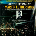 VARIOUS ARTISTS - martin luther king - keep the dream alive
