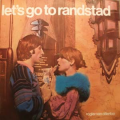 ROGIER VAN OTTERLOO - let's go to randstad