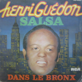 HENRI GUEDON - salsa dans le bronx