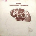 BAMA - ghettos of the mind