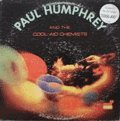 PAUL HUMPHREY - paul humphrey and the cool aid chemists
