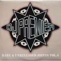 DJ PREMIER - rare & unreleased joints vol. 4