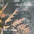 CLAUDE LÉVEILLÉE - 1 voix 2 pianos 