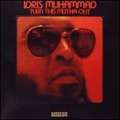 IDRIS MUHAMMAD - turn this mutha out
