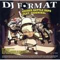 DJ FORMAT - vicious battle raps / ill culinary behavior