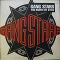 GANG STARR - you know my steez / so wassup?! 