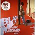 BLACK MILK - sound the alarm / say something