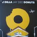J DILLA (JAY-DEE) - donuts
