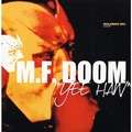 MF DOOM - yee haw / is he ill??