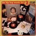 THE HIP HOP WANTS LIST - volume 2